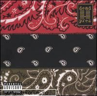 albume covers dead prez rbg but gangsta
