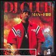 albume covers dj. clue man fire